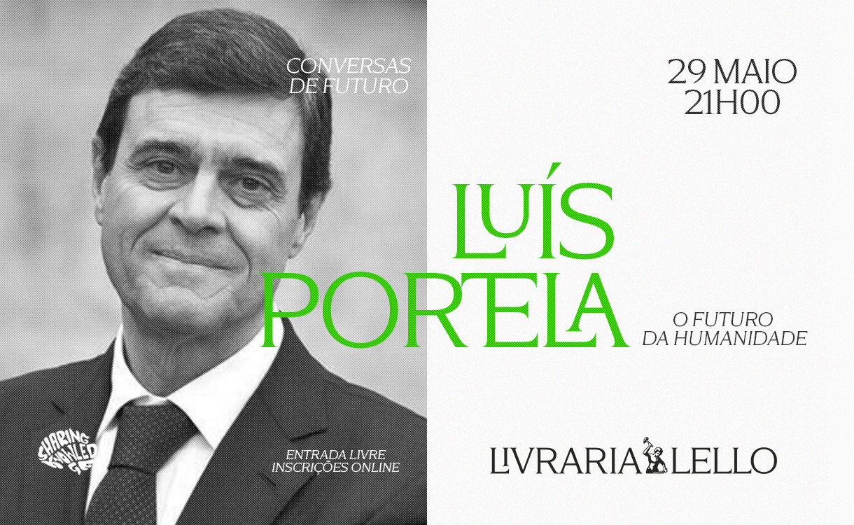 O Futuro da Humanidade com Luís Portela